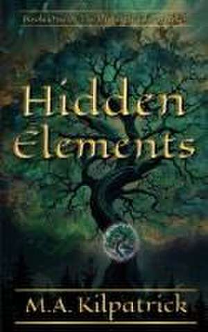 Hidden Elements de M. A. Kilpatrick