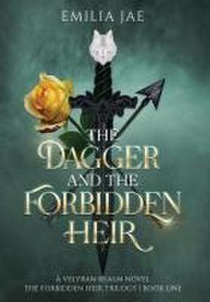 The Dagger And The Forbidden Heir de Emilia Jae