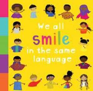 We All Smile in the Same Language de Evi Triantafyllides