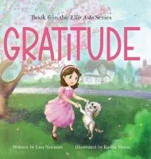 Gratitude de Lisa Norman