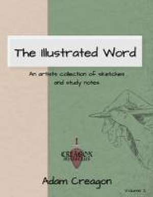 The Illustrated Word de Adam Creagon