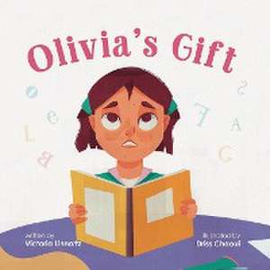 Olivia's Gift de Victoria Linnartz