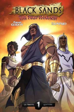 The First Pharaoh de Manuel P Godoy
