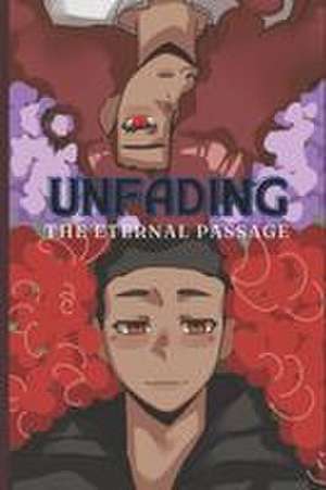 UnFading de D'Shaun McFarlane
