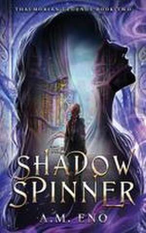 The Shadow Spinner de A. M. Eno