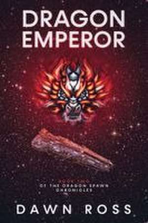 Dragon Emperor de Dawn Ross