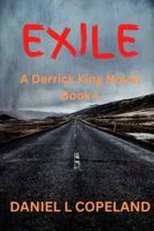 Exile de Daniel L Copeland