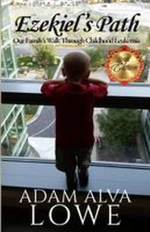 Ezekiel's Path de Adam Alva Lowe