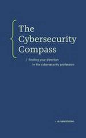 The Cybersecurity Compass de Ali Waezzadah