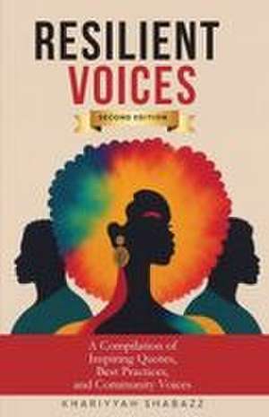 Resilient Voices de Khariyyah Shabazz