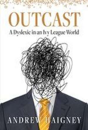 OUTCAST de Andrew Haigney