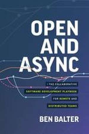 Open and Async de Ben Balter