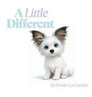 A Little Different de Brooke Lyn Landon