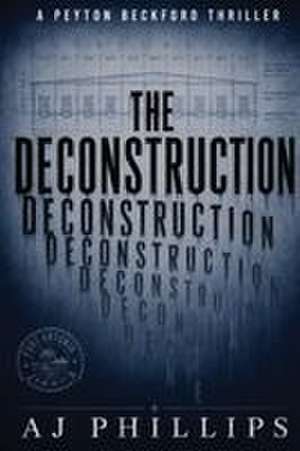 The Deconstruction de Aj Phillips