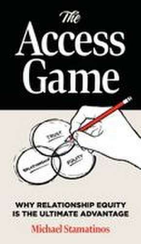 The Access Game de Michael Stamatinos