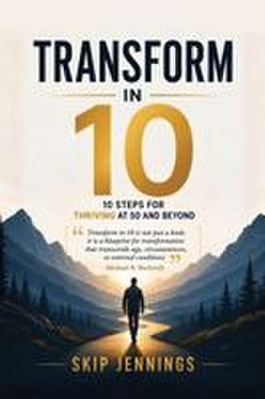 Transform in 10 de Skip Jennings