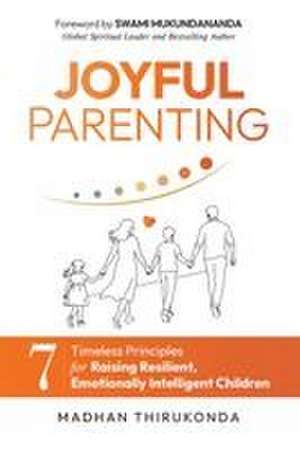 Joyful Parenting de Madhan Thirukonda