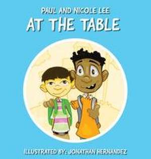 At The Table de Paul Lee