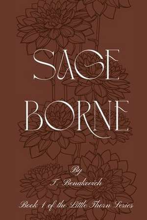 Sageborne de T. Benakovich