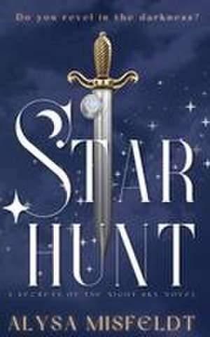 Starhunt de Alysa Misfeldt