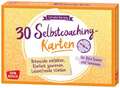 30 Selbstcoaching-Karten: Potenziale entfalten, Klarheit gewinnen, Lebensfreude stärken