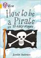 How to be a Pirate