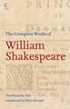 The Complete Works of William Shakespeare: The Alexander Text