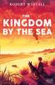 Westall, R: Kingdom by the Sea