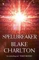 Charlton, B: Spellbreaker