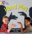 HAND PLAY