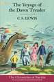 Lewis, C: Voyage of the Dawn Treader (Hardback)