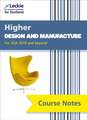 Course Notes for Sqa Exams - Higher Design and Manufacture Course Notes (Second Edition)