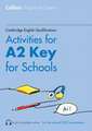 Activities for A2 Key for Schools