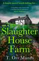 Slaughterhouse Farm