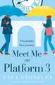 Meet Me on Platform 3