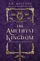 The Amethyst Kingdom