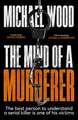 The Mind of a Murderer