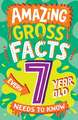 Amazing Gross Facts Every 7 Year Old Needs to Know