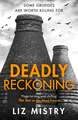 Deadly Reckoning