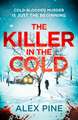 The Killer in the Cold