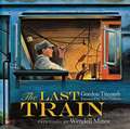 Reading Wonders Literature Big Book: The Last Train Grade 1