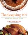 Thanksgiving 101: Celebrate America's Favorite Holiday with America's Thanksgiving Expert