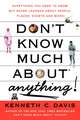 Don't Know Much About® Anything: Everything You Need to Know but Never Learned About People, Places, Events, and More!