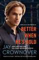 Better When He's Bold: A Welcome to the Point Novel