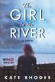 The Girl in the River