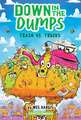 Down in the Dumps #2