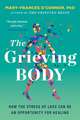 The Grieving Body