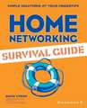 Home Networking Survival Guide