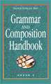 Grammar and Composition Handbook Grade 9