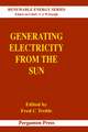 Generating Electricity from the Sun